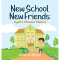 New School, New Friends: Aydin's Mindset Matters - Hardcover