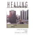 Healing for the City - Paperback