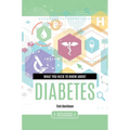 What You Need to Know about Diabetes - Hardcover