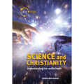 Science and Christianity: Understanding the Conflict Myth - Paperback