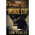 Inside Cut: A C.T. Ferguson Crime Novel - Paperback
