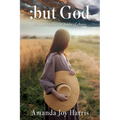 ;but God: He is faithful in the midst of chaos. - Paperback
