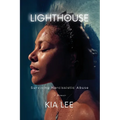 Lighthouse: Surviving Narcissistic Abuse - Paperback