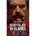 Boryslav in Flames - Paperback