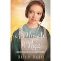 A Miracle of Hope: Sweet, Amish Marriage of Convenience Romance - Paperback