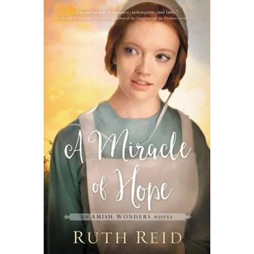 A Miracle of Hope: Sweet, Amish Marriage of Convenience Romance - Paperback