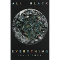 All Black Everything - Paperback