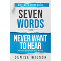 Seven Words You Never Want to Hear Study Guide - Paperback