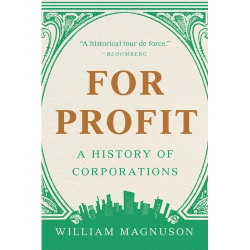For Profit: A History of Corporations - Paperback