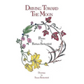 Driving Toward the Moon - Paperback
