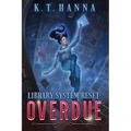 Library System Reset: Overdue - Paperback