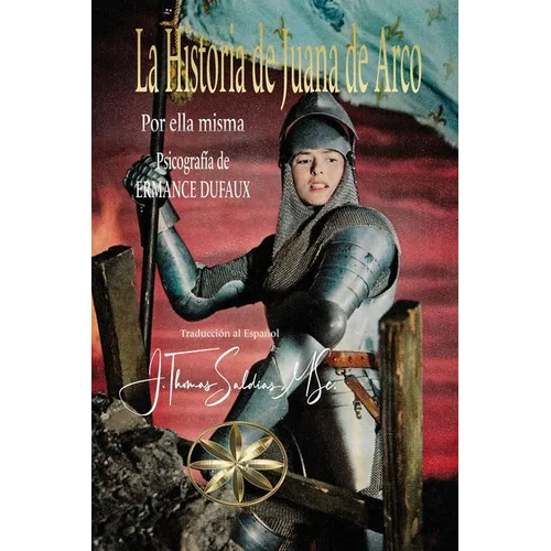 La Historia de Juana de Arco - Paperback