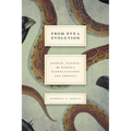 From Eve to Evolution: Darwin, Science, and Women's Rights in Gilded Age America - Paperback