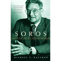 Soros: The Life and Times of a Messianic Billionaire - Paperback