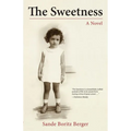 The Sweetness - Paperback