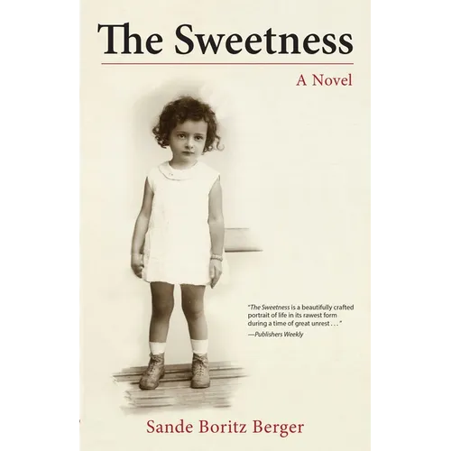 The Sweetness - Paperback