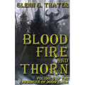 Blood, Fire, and Thorn: Harbinger of Doom -- Volume 5 - Paperback