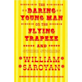 The Daring Young Man on the Flying Trapeze - Paperback