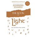 The Book of Light: Ask and Heaven Will Answer - Paperback