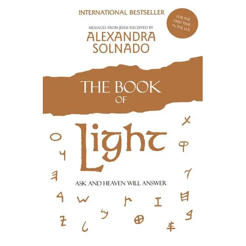The Book of Light: Ask and Heaven Will Answer - Paperback