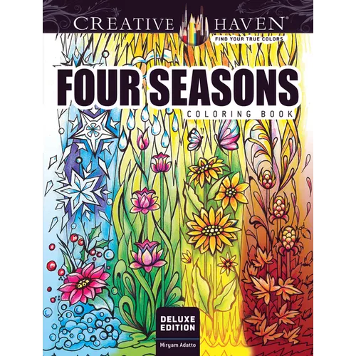 Creative Haven Deluxe Edition Four Seasons Coloring Book - Paperback