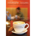 Intimate Issues: Twenty-One Questions Christian Women Ask about Sex - Paperback