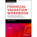 Financial Valuation Workbook: Step-By-Step Exercises and Tests to Help You Master Financial Valuation - Paperback