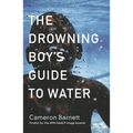 The Drowning Boy's Guide to Water - Paperback