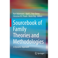 Sourcebook of Family Theories and Methodologies: A Dynamic Approach - Paperback