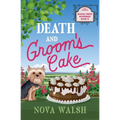 Death and Groom's Cake - Paperback