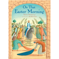 On That Easter Morning - Hardcover