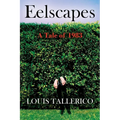 Eelscapes: A Tale of 1983 - Paperback