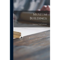 Museum Buildings - Paperback