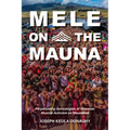 Mele on the Mauna: Perpetuating Genealogies of Hawaiian Musical Activism on Maunakea - Paperback