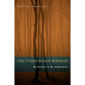 The Other Bishop Berkeley: An Exercise in Reenchantment - Hardcover