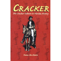 Cracker: Cracker Culture in Florida History - Paperback