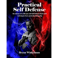 Practical Self Defense - Paperback
