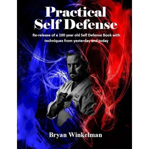 Practical Self Defense - Paperback