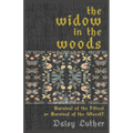 The Widow in the Woods - Paperback