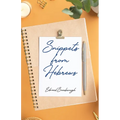 Snippets from Hebrews - Paperback