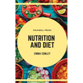 Nutrition and Diet - Paperback