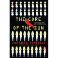 The Core of the Sun - Paperback