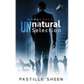 UNnatural Selection: Moral Decay - Paperback
