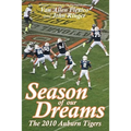 Season of Our Dreams: The 2010 Auburn Tigers - Paperback