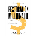 Restoration Millionaire - Hardcover