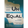 Unequal: Why India Lags Behind Its Neighbours - Hardcover
