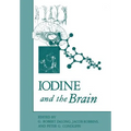 Iodine and the Brain - Paperback