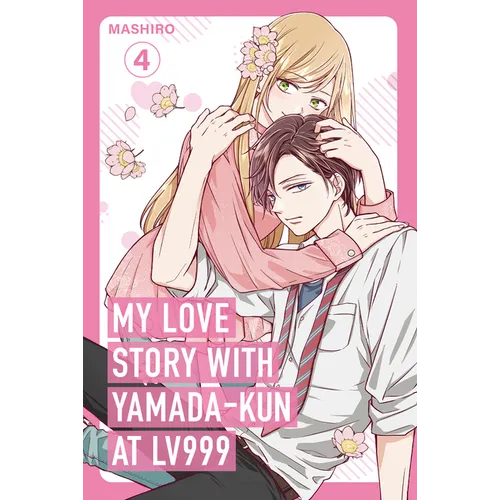 My Love Story with Yamada-Kun at Lv999 Volume 4 - Paperback
