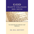 God Hasn't Changed His Mind - Paperback