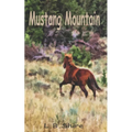 Mustang Mountain - Paperback